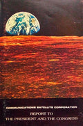 ANNUAL REPORT ON THE ACTIVITIES OF THE COMMUNICATIONS SATELLITE CORPORATION.