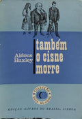 TAMBÃ‰M O CISNE MORRE.