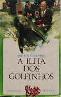 A ILHA DOS GOLFINHOS.