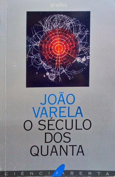 O SÃ‰CULO DOS QUANTA.