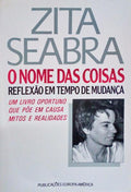 O NOME DAS COISAS, REFLEXÃƒO EM TEMPO DE MUDANÃ‡A.