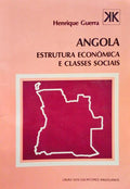 ANGOLA: ESTRUTURA ECONÃ“MICA E CLASSES SOCIAIS. [5.Âª EDIÃ‡ÃƒO]