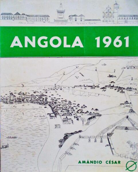 ANGOLA 1961. [3.Âª EDIÃ‡ÃƒO]