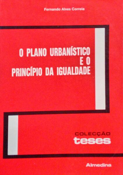 O PLANO URBANÃSTICO E O PRINCÃPIO DA IGUALDADE.