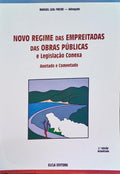 NOVO REGIME DAS EMPREITADAS DAS OBRAS PÃšBLICAS E LEGISLAÃ‡ÃƒO CONEXA.