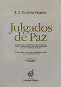 JULGADOS DE PAZ, ORGANIZAÃ‡ÃƒO, COMPETÃŠNCIA E FUNCIONAMENTO.