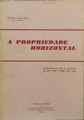 A PROPRIEDADE HORIZONTAL.