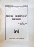 SUBSÃDIOS PARA O ESTUDO QUÃMICO-BIOLÃ“GICO DO MEL NACIONAL.