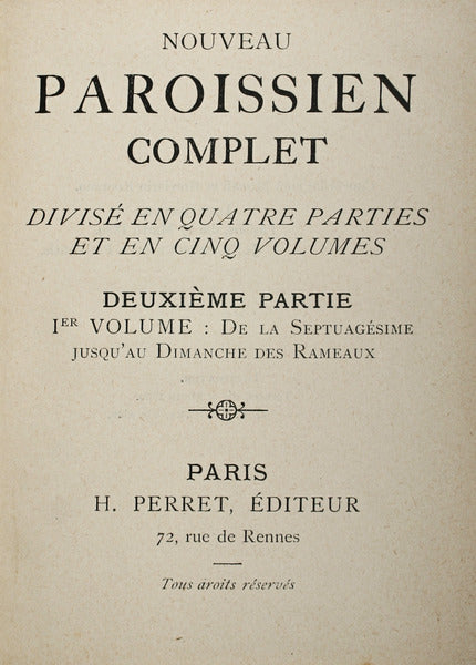 NOUVEAU PAROISSIEN COMPLET. [DEUXIÃ‰ME PARTE]