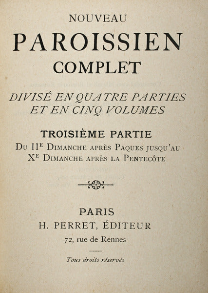 NOUVEAU PAROISSIEN COMPLET. [TROISIÃ‰ME PARTE]