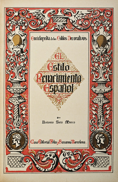 EL ESTILO RENACIMIENTO ESPAÃ‘OL.