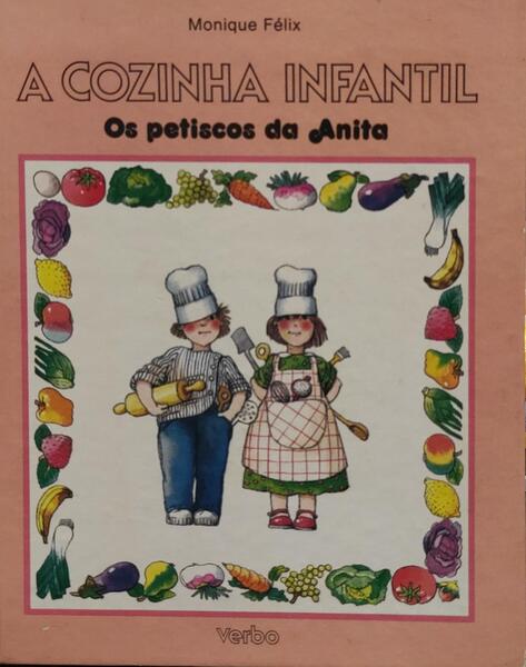 A COZINHA INFANTIL, OS PETISCOS DA ANITA.