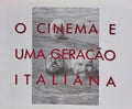 O CINEMA E UMA GERAÃ‡ÃƒO ITALIANA.