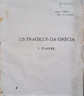 OS TRAGICOS DA GRECIA. [2 Obras]