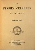 LES FEMMES CÃ‰LÃˆBRES DU SIÃˆCLE. [2 VOLS.]