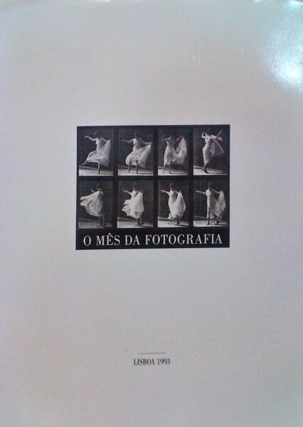 O MÃŠS DA FOTOGRAFIA. [1.Âª EDIÃ‡ÃƒO]