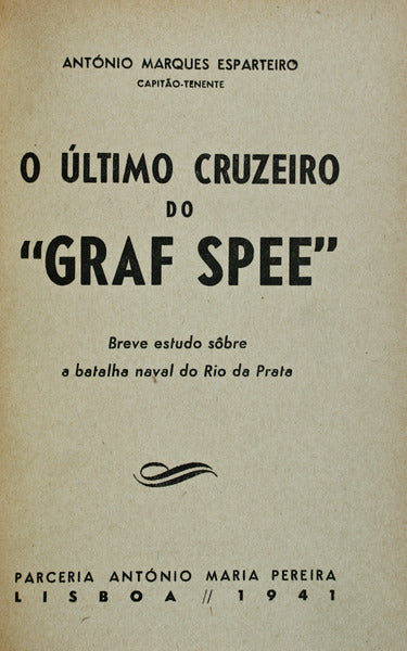 O ÃšLTIMO CRUZEIRO DO Â«GRAF SPEEÂ».