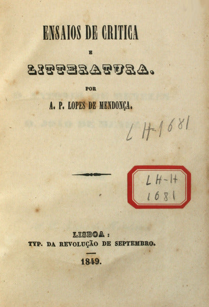ENSAIOS DE CRITICA E LITTERATURA.