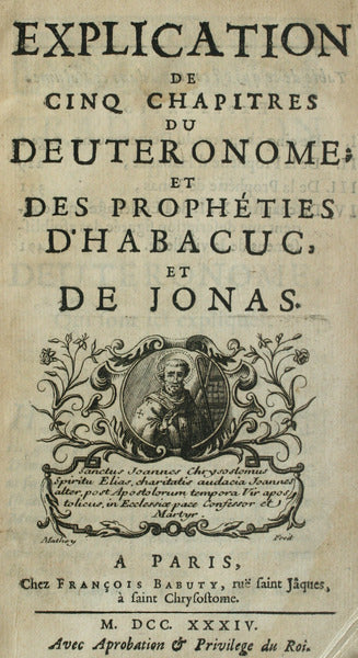 EXPLICATION DE CINQ CHAPITRES DU DEUTERONOME; ET DES PROPHÃ‰TIES D'HABACUC, ET DE JONAS.