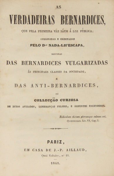 VERDADEIRAS (AS) BERNARDICES.
