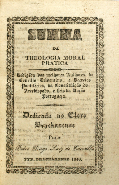 SUMA DA THEOLOGIA MORAL PRATICA.