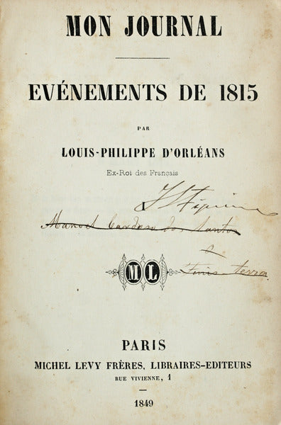 MON JOURNAL, Ã‰VÃ‰NEMENTS DE 1815. [2 VOLS.]