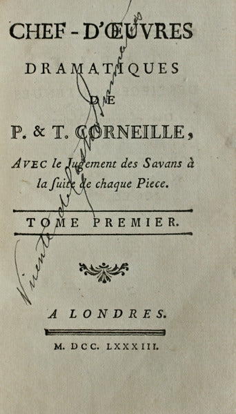 CHEF-D'Å’UVRES DRAMATIQUES DE P. & T. CORNEILLE,