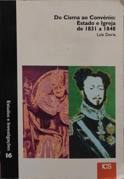 DO CISMA AO CONVÃ‰NIO ESTADO E IGREJA DE 1831 A 1848.