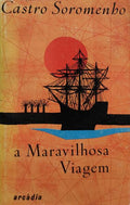 A MARAVILHOSA VIAGEM.