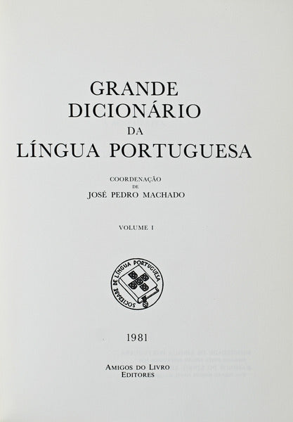 GRANDE DICIONÃRIO DA LÃNGUA PORTUGUESA. [13 VOLS.]