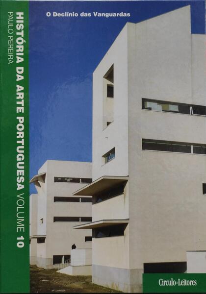 HISTÃ“RIA DA ARTE PORTUGUESA, VOLUME 10.