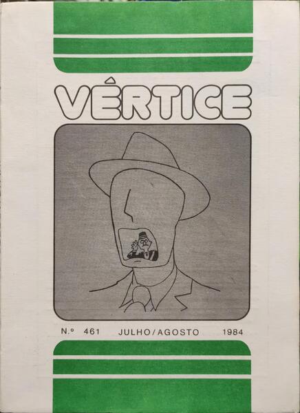 VÃ‰RTICE, N.Âº 461, JULHO-AGOSTO 1984.