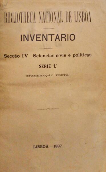 BIBLIOTHECA NACIONAL DE LISBOA. INVENTARIO. [5 VOLUMES]