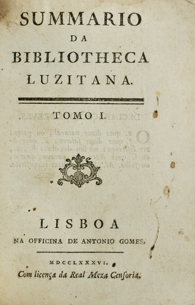 SUMMARIO DA BIBLIOTHECA LUZITANA.