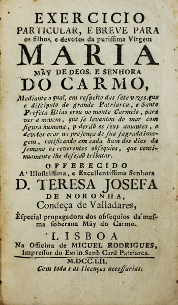 EXERCICIO PARTICULAR, E BREVE PARA OS FILHOS, E DEVOTOS DA PURISSIMA VIRGEM MARIA