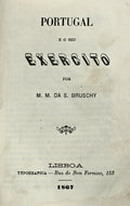 PORTUGAL E O SEU EXERCITO.