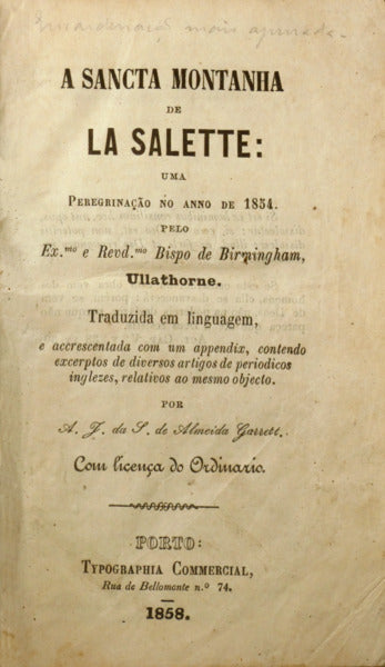 A SANCTA MONTANHA DE LA SALETTE: UMA PEREGRINAÃ‡ÃƒO NO ANNO DE 1854.