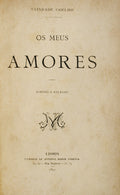 OS MEUS AMORES. [01.Âª EDIÃ‡ÃƒO]