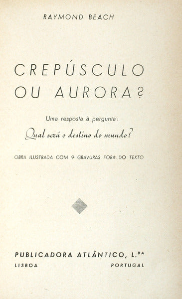 CREPÃšSCULO OU AURORA?