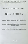 GRANDEZAS Y TITULOS DEL REINO. GUIA OFICIAL.