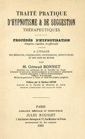 TRAITÃ‰ PRATIQUE D'HYPNOTISME & DE SUGGESTION THÃ‰RAPEUTIQUES.