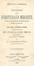 ESTUDOS SOBRE ESCRIPTURAÃ‡ÃƒO MERCANTIL POR PARTIDAS DOBRADAS.