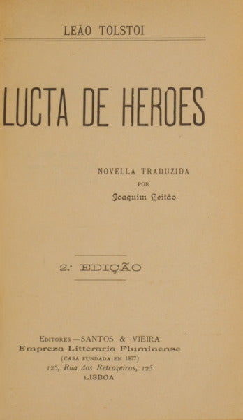 LUCTA DE HEROES. [2.Âª EDIÃ‡ÃƒO]