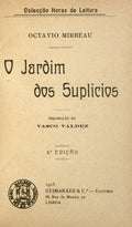 O JARDIM DOS SUPLICIOS.
