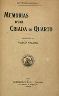 MEMORIAS D'UMA CRIADA DE QUARTO.