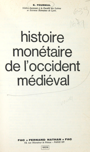 HISTOIRE MONÃ‰TAIRE DE L'OCCIDENT MÃ‰DIÃ‰VAL.