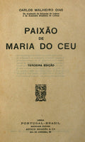 PAIXÃƒO DE MARIA DO CEU. [3.Âª EDIÃ‡ÃƒO]