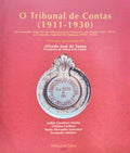 O TRIBUNAL DE CONTAS (1911-1930).
