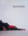 NUNO RAMALHO - MATÃ‰RIA INSTÃVEL. UNSTABLE MATTER.