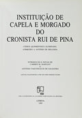 INSTITUIÃ‡ÃƒO DE CAPELA E MORGADO DO CRONISTA RUI DE PINA.